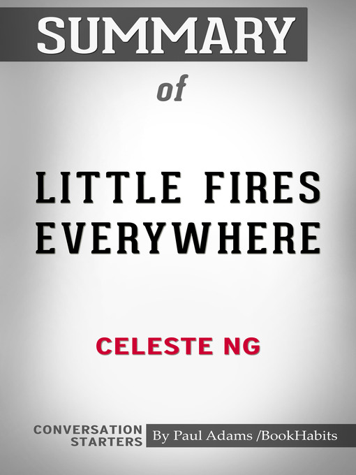 Title details for Summary of Little Fires Everywhere by Paul Adams - Available